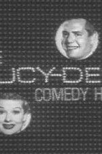 Watch The Lucy-Desi Comedy Hour Xmovies8